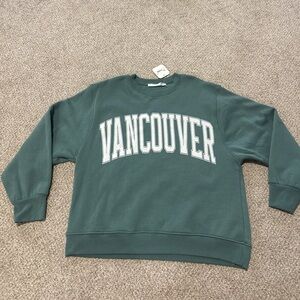 Brand new Altard state Vancouver sweatshirt